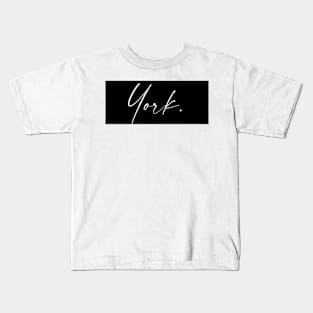 York Name, York Birthday Kids T-Shirt